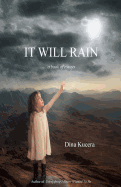 It Will Rain: A book of essays