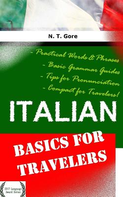 Italian - Basics for Travelers - Gore, N T