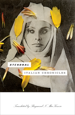 Italian Chronicles - Stendhal, and MacKenzie, Raymond N (Translated by)
