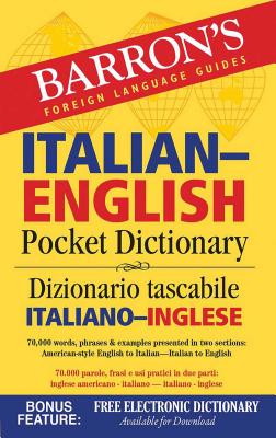 Italian-English Pocket Dictionary: 70,000 Words, Phrases & Examples - Martignon-Burgholte, Roberta, and Cyffka, Andreas