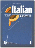 Italian Espresso: Textbook 1