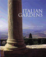 Italian Gardens: A Cultural History