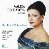 Italian Opera Arias - Alexander Zagorinsky (cello); Galina Gorchakova (soprano); Philharmonia of Russia; Constantine Orbelian (conductor)