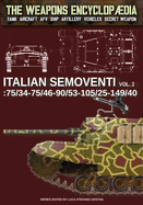 Italian Semoventi - Vol. 2: 75/34-75/46-90/53-102/25-149/40
