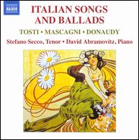 Italian Songs and Ballads - David Abramovitz (piano); Stefano Secco (tenor)