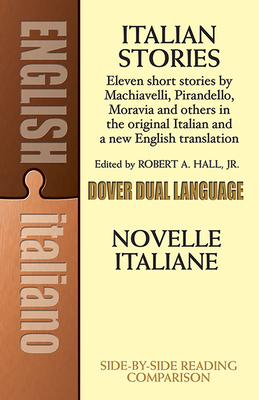 Italian Stories: A Dual-Language Book - Hall, Robert A