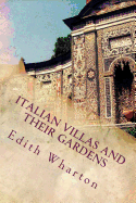 Italian Villas and Their Gardens