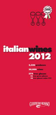 Italian Wines 2012 - Gambero Rosso