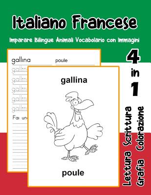 Italiano Francese Imparare Bilingue Animali Vocabolario con Immagini: Dizionario per bambini delle elementari a1 a2 ba b2 ca c2 - Trentini, Adolfa