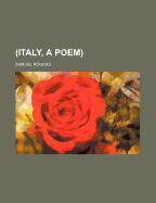 Italy, a Poem