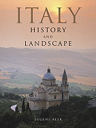 Italy History and Landscape - Beer, Eugen