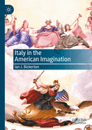 Italy in the American Imagination