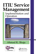ITIL (R) Service Management: Implementation and Operation