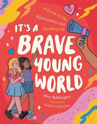 It's a Brave Young World - Adebogun, Anu