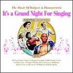 It's a Grand Night for Singing: The Music of Rodgers & Hammerstein