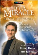 It's a Miracle: 44 Real Life Stories - 