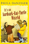 It's an Aardvark-Eat-Turtle World