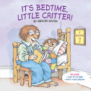 It's Bedtime, Little Critter! (Little Critter)