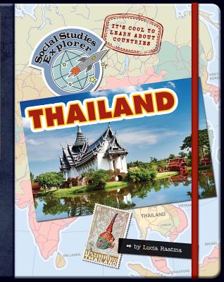 It's Cool to Learn about Countries: Thailand - Raatma, Lucia