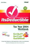 Its Deductible: Tax Year 2004 Workbook