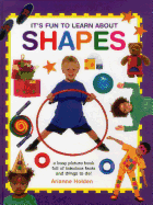 It's Fun to Learn About Shapes