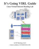 It's Going Virl Guide: Cisco Virl Lab Training