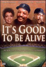 It's Good to Be Alive - Michael Landon