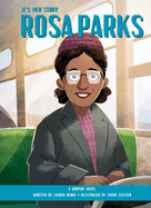 It's Her Story Rosa Parks: A Graphic Novel