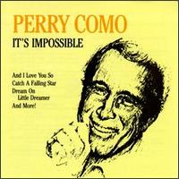 It's Impossible [Compilation] - Perry Como