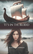 It's in the Blood