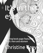 It's in the eyes.....: coloring book page featuring exotic men and women