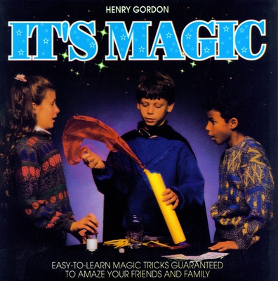 It's Magic! - Gordon, Henry