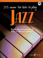 It's never too late to play jazz