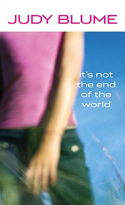 It's Not the End of the World - Blume, Judy