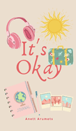 It's Okay