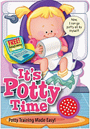 It's Potty Time for Girls: Potty Training Made Easy! - 