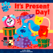 It's Present Day! - Wilder, Alice, Dr.