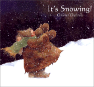 It's Snowing - Dunrea, Olivier