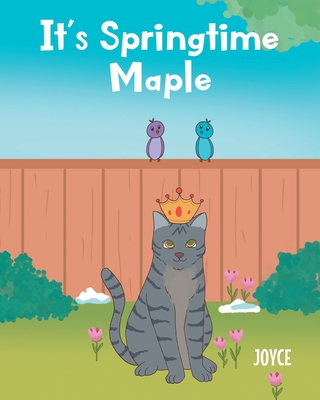 It's Springtime Maple - Joyce