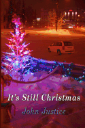It's Still Christmas