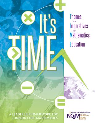 It's Time: Themes and Imperatives for Mathematics Education - National Council of Supervisors of Mathematics, National Council of Supervisors of Mathematics