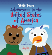 'ittle Bear: Adventures in the United States of America