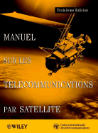 Itu Handbook on Satellite Communications