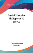 Iustini Historiae Philippicae V3 (1830)