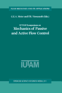 Iutam Symposium on Mechanics of Passive and Active Flow Control: Proceedings of the Iutam Symposium Held in Gttingen, Germany, 7-11 September 1998