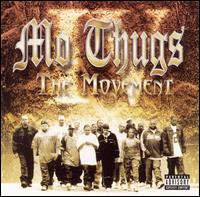 IV: The Movement - Mo Thugs Family