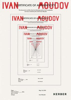 Ivan Moudov: Certificate of Authenticity - Moudov, Ivan