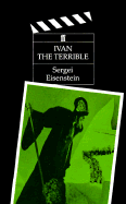 Ivan the Terrible - Eisentein, Sergei, and Eisenstein, Sergei M