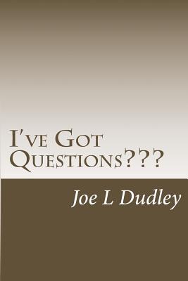 I've Got Questions - Dudley, Victor Joe L