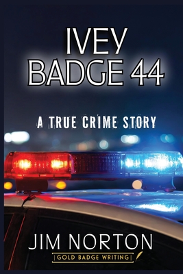 Ivey Badge 44 - Norton, Jim